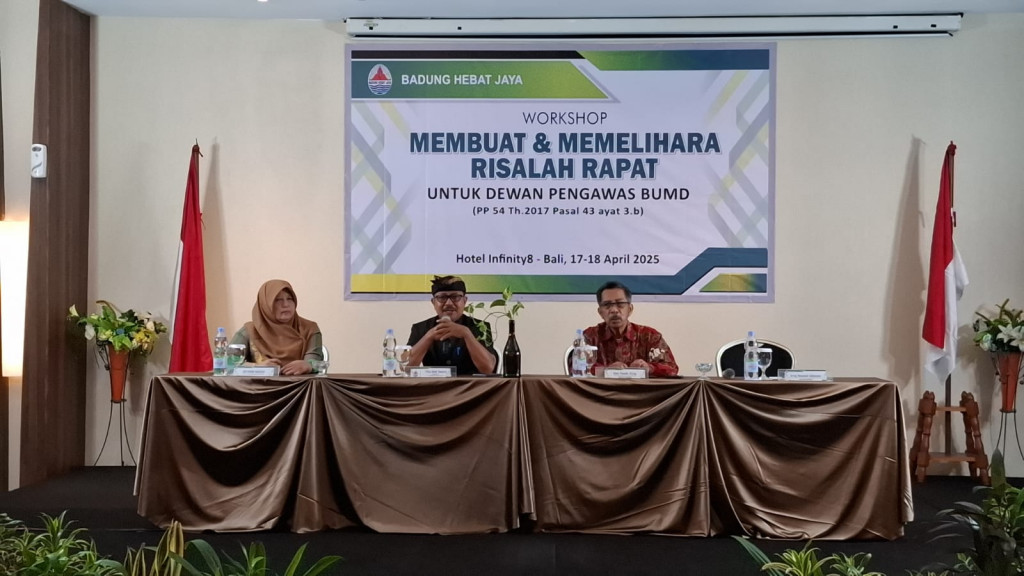 Perumdam Tirta Mangutama melalui Anak Perusahaannya PT. Badung Hebat Jaya mengadakan Workshop Penyusunan dan Pemeliharaan Risalah Rapat untuk Dewan Pengawas Bumd